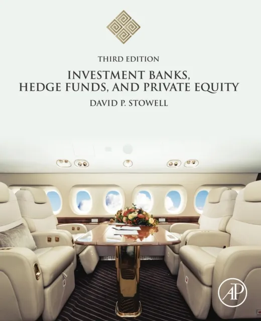 Investment Banks, Hedge Funds, and Private Equity