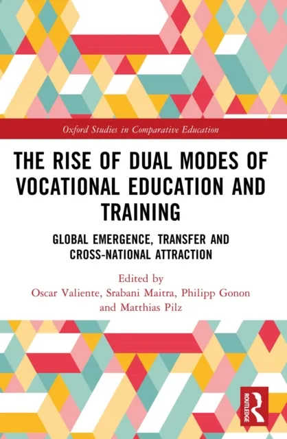 Rise of Dual Modes of Vocational Education and Training