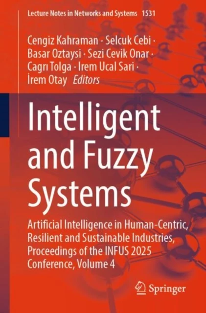Intelligent and Fuzzy Systems