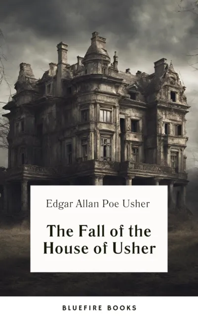 Fall of the House of Usher
