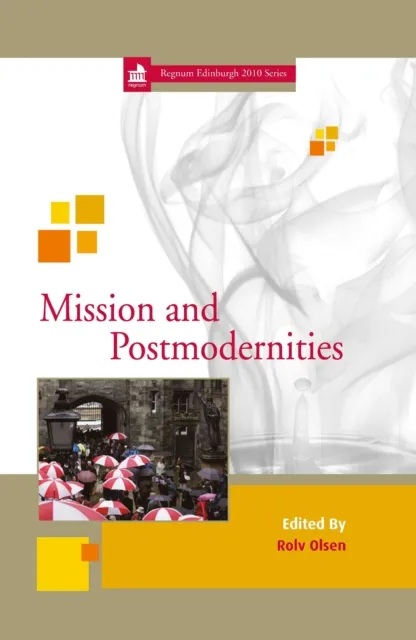 Mission and Postmodernities