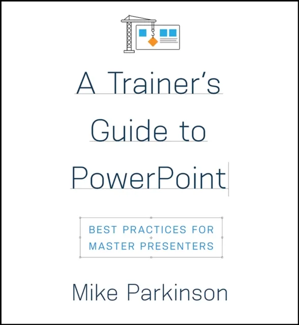 Trainer's Guide to PowerPoint