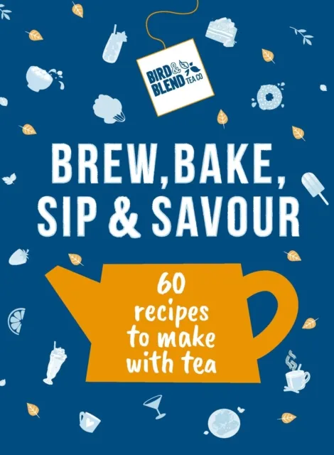 Bird & Blend s Brew, Bake, Sip & Savour