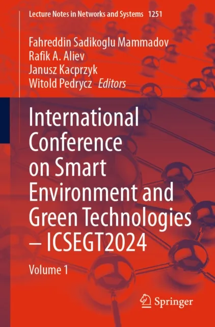 International Conference on Smart Environment and Green Technologies - ICSEGT2024
