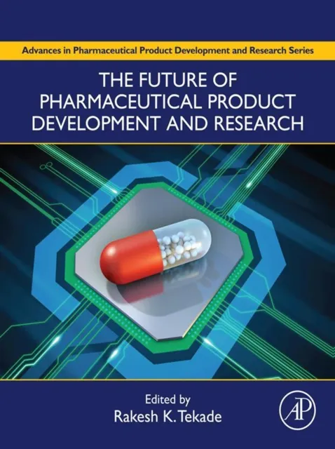 Future of Pharmaceutical Product Development and Research