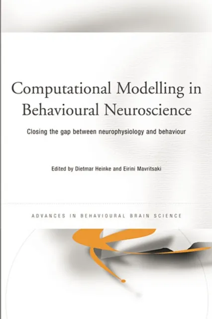 Computational Modelling in Behavioural Neuroscience