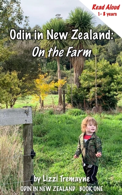 Odin in New Zealand: On the Farm Read Aloud