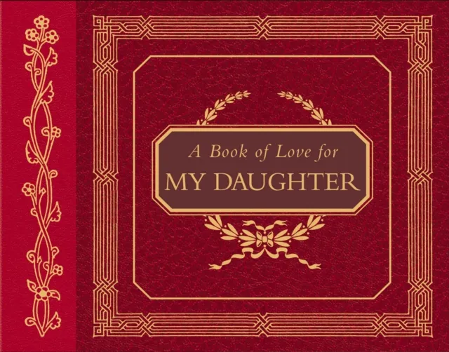 Book of Love for My Daughter