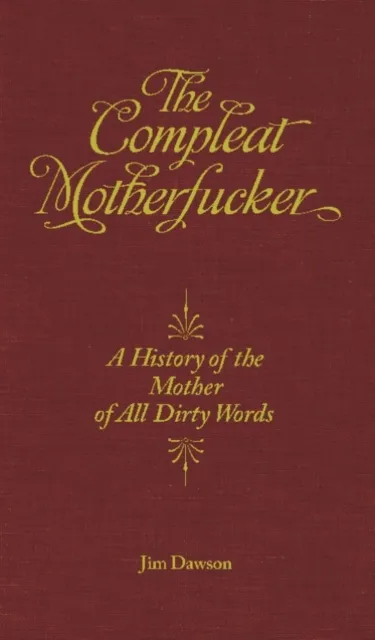 Compleat Motherfucker