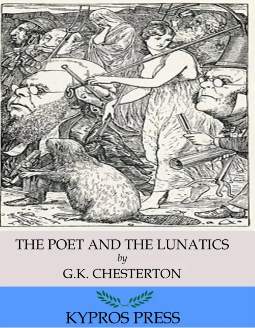 Poet and the Lunatics