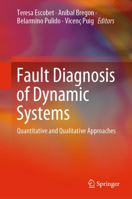 Fault Diagnosis of Dynamic Systems