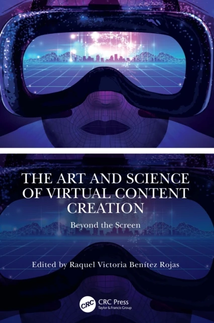 Art and Science of Virtual Content Creation