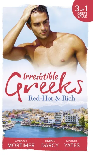 Irresistible Greeks: Red-Hot & Rich