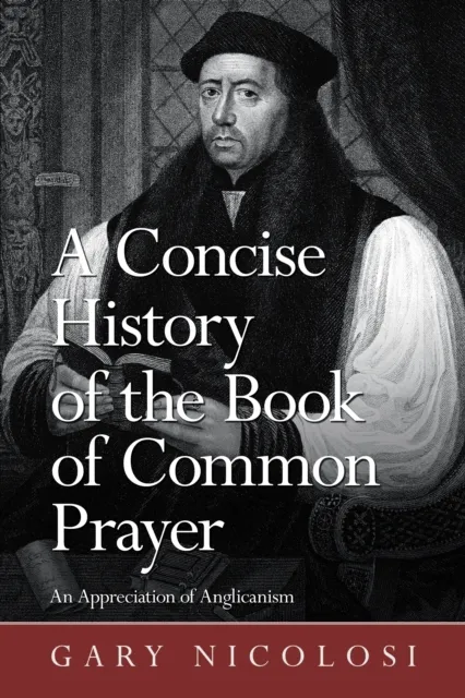 Concise History of the Book of Common Prayer
