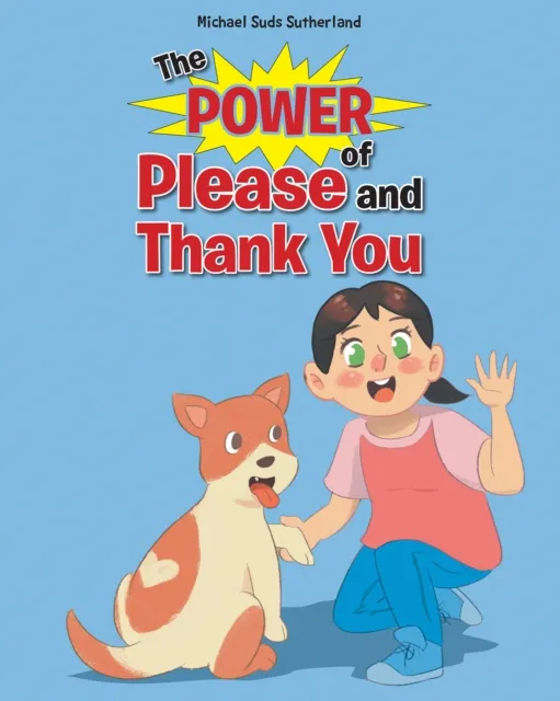 Power of Please and Thank You