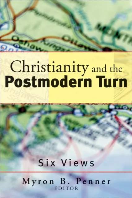 Christianity and the Postmodern Turn