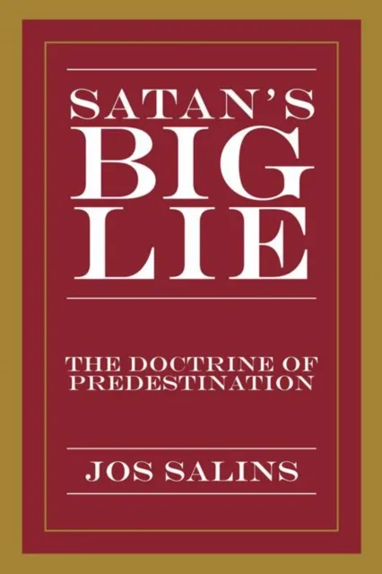 Satan's Big Lie