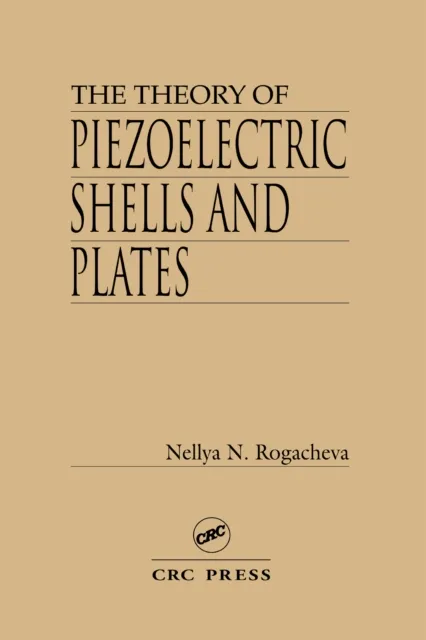 Theory of Piezoelectric Shells and Plates