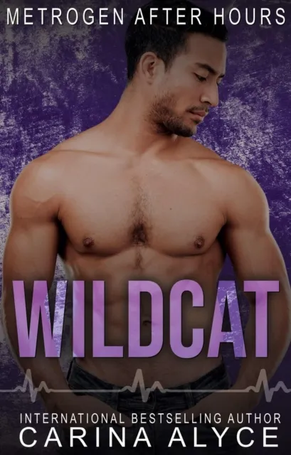 Wildcat: A Firefighter Romance