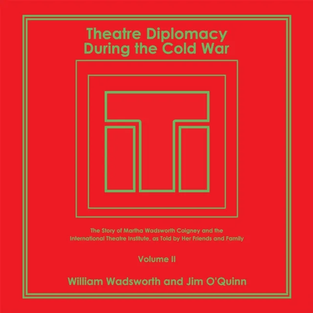 Theatre Diplomacy During the Cold War