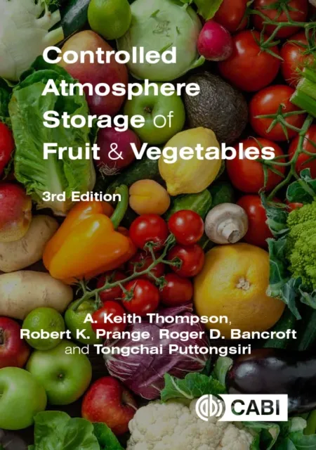Controlled Atmosphere Storage of Fruit and Vegetables