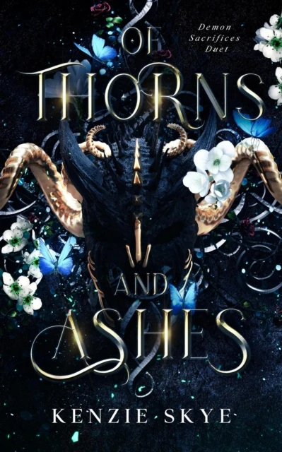 Of Thorns and Ashes