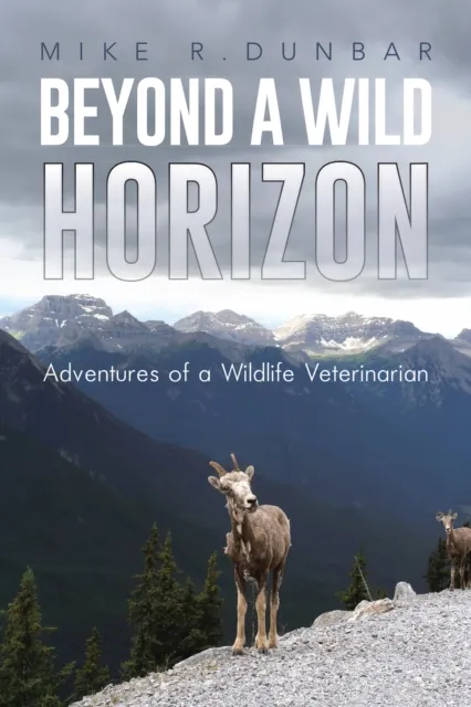 Beyond A Wild Horizon