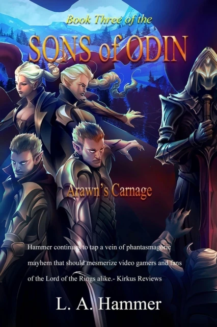 Book Three of the Sons of Odin: Arawn's Carnage