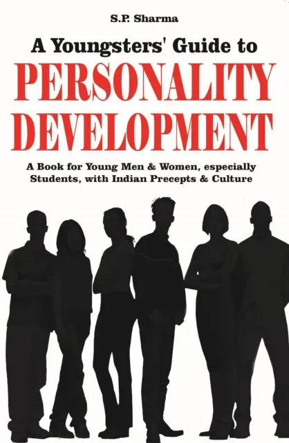 Youngsters' Guide To Personality Development