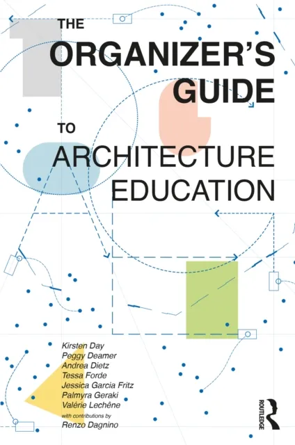 Organizer's Guide to Architecture Education
