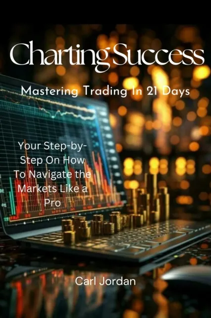 Charting Success: Mastering Trading in 21 Days