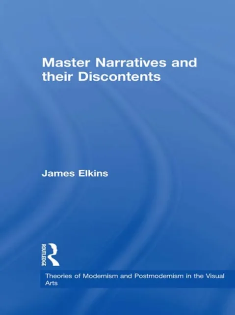 Master Narratives and their Discontents
