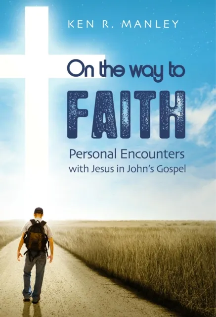 On the Way to Faith