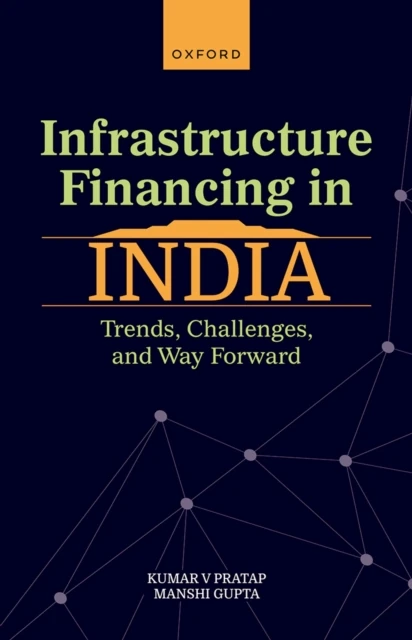 Infrastructure Financing in India
