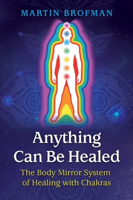 Anything Can Be Healed