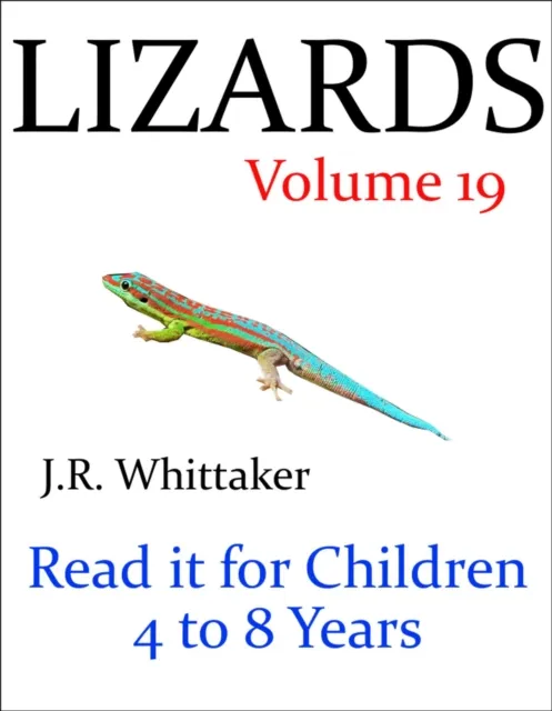 Lizards (Read it book for Children 4 to 8 years)
