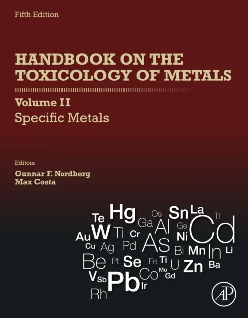 Handbook on the Toxicology of Metals: Volume II: Specific Metals