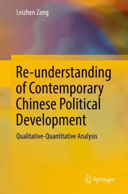 Re-understanding of Contemporary Chinese Political Development