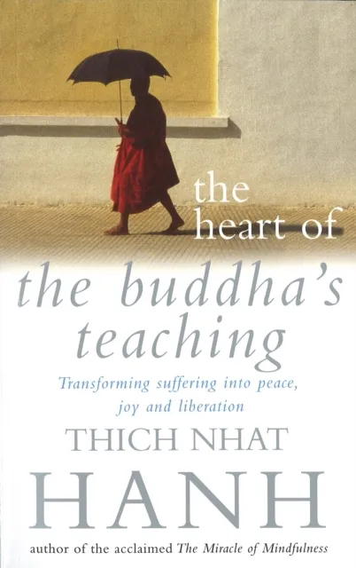 Heart Of Buddha's Teaching