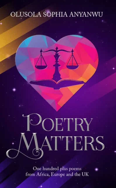 Poetry Matters: One hundred poems from Africa, Europe and the UK