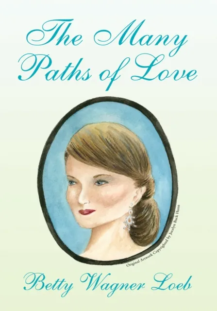 Many Paths of Love