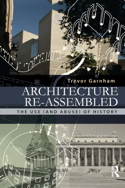 Architecture Re-assembled