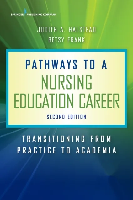 Pathways to a Nursing Education Career
