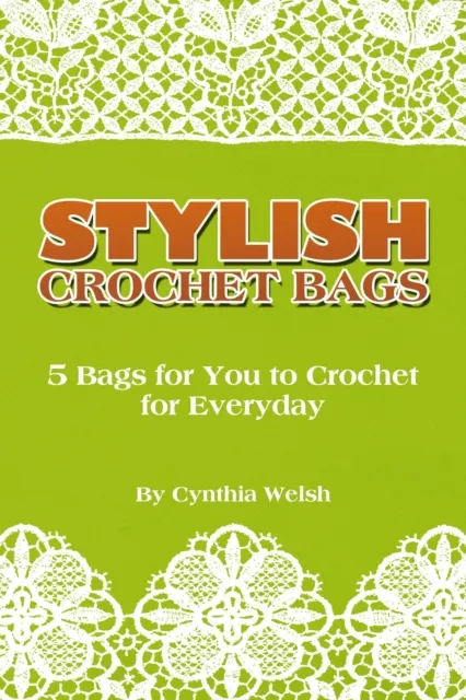Stylish Crochet Bags
