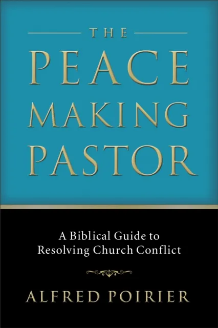 Peacemaking Pastor