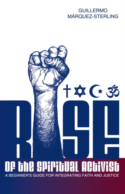 Rise of the Spiritual Activist