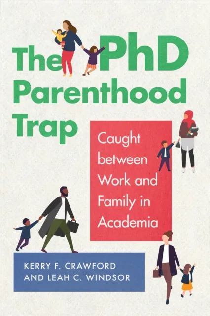 PhD Parenthood Trap