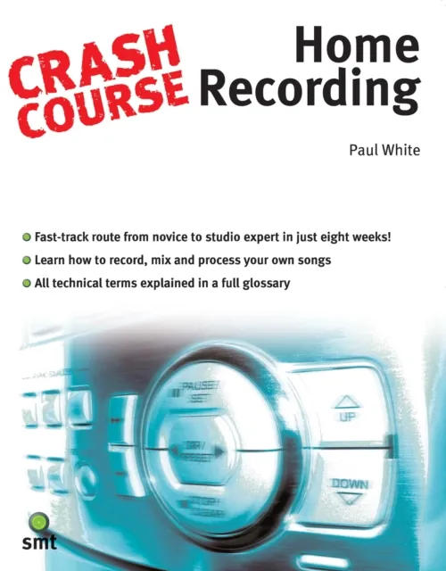 Crash Course: Home Recording