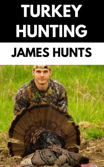 Turkey Hunting