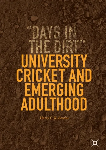 University Cricket and Emerging Adulthood